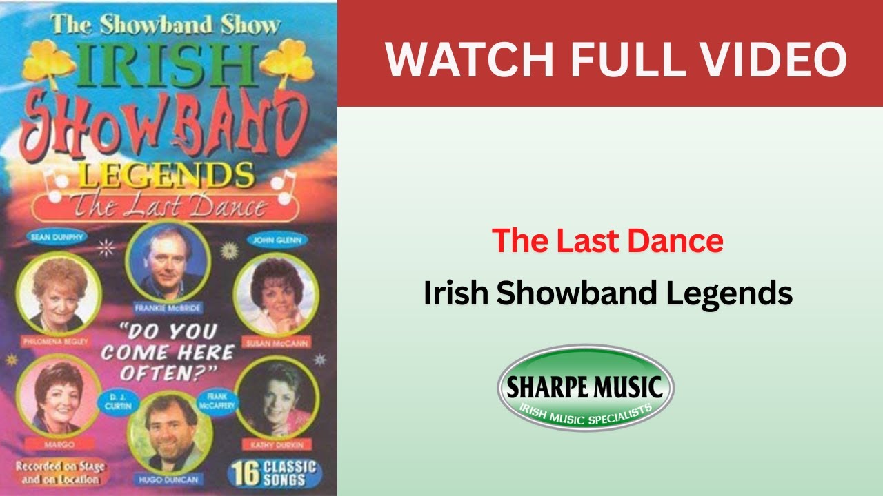 Irish Showband Legends - The Last Dance (Full DVD)