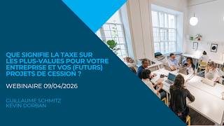 Moore Business Class : Taxe sur les plus-values et projets de cession