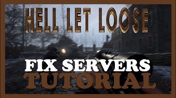 Hell let loose – How to Fix Can