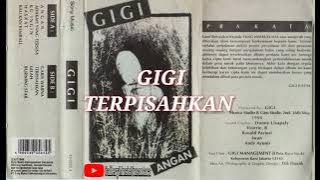 Gigi - Terpisahkan ( Best Audio )