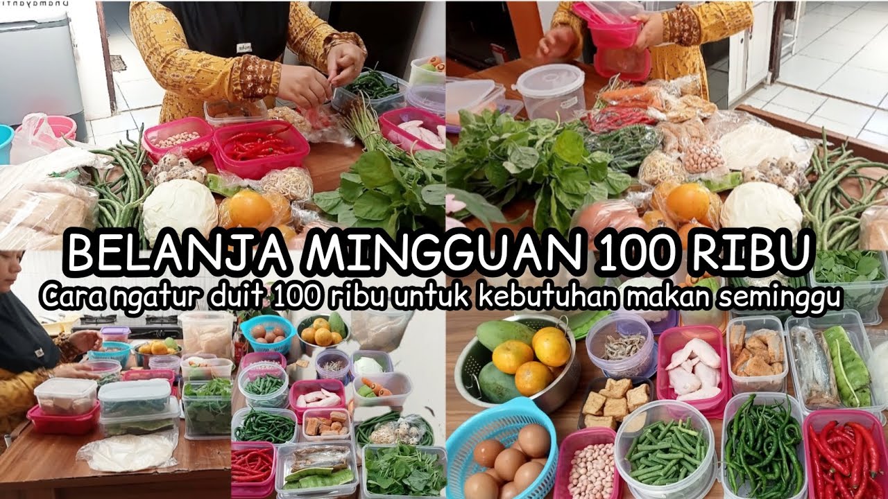 CARA NGATUR DUIT 100 RIBU UNTUK KEBUTUHAN MAKAN SEMINGGU ‼️| BELANJA MINGGUAN ✨