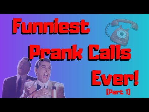 funniest-prank-calls-ever!-(part-one)