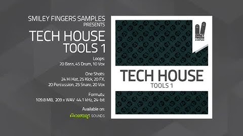 Tech House Tools 1  - Smiley Fingers Samples