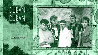 Duran Duran - Secret Oktober (Lyrics)