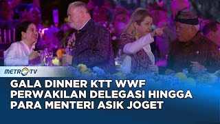 Para Tamu Undangan KTT WWF Asyik Joget Menikmati Lagu Khas Indonesia