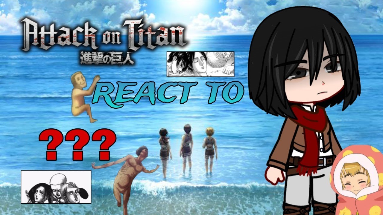 Past AOT react to ??? - ATTACK ON TITAN - YouTube