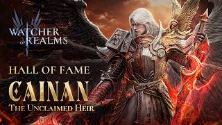 Cainan - The Unclaimed Heir | Hall of Fame | Watcher of Realms