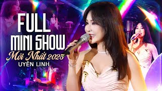UYÊN LINH Live - Full Show Mới Nhất 2025 | Anh, Giữa Đại Lộ Đông Tây, Bước Qua Mùa Cô Đơn