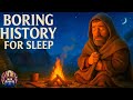 How Did People Sleep in Medieval Times Without Freezing Beneath the Stars | Boring History For Sleep
