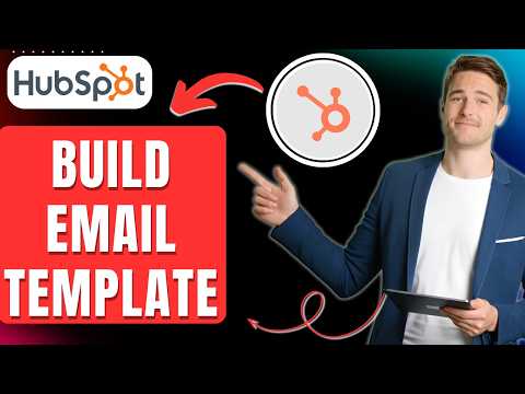 How to Build an Email Template in HubSpot, Create New Custom Template Easily 2026