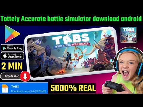 📥 Totally Accurate Battle Simulator Download Android | How To Download Tabs Game On Android
