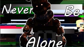 SFM - FNaF | Never Be Alone short | Shadrow