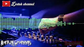 Dj remix full bass (balungan kere) 2019