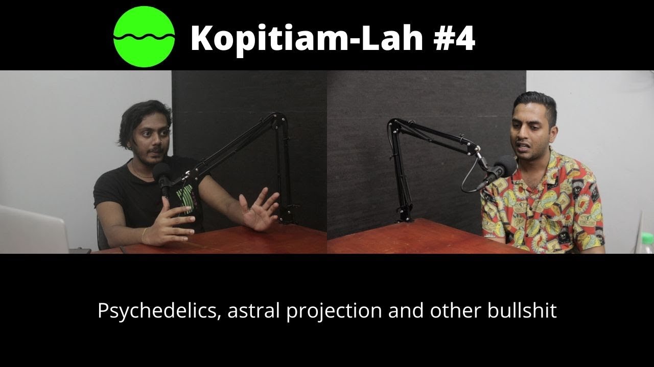 Mugin Raj Kopitiam-Lah #4 - Mugin Raj ( Psychedelics, Astral Projection and many ...