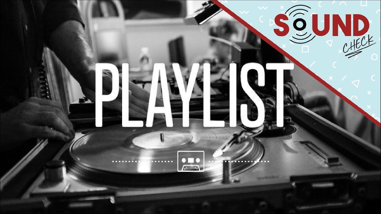 Soundcheck | Playlist Spring Break - YouTube