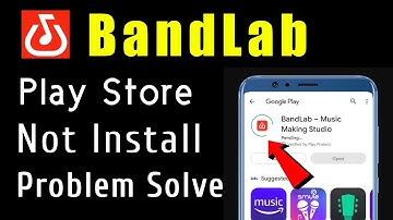 BandLab App Not Install Download Problem Solve On Google Play Store & Ios