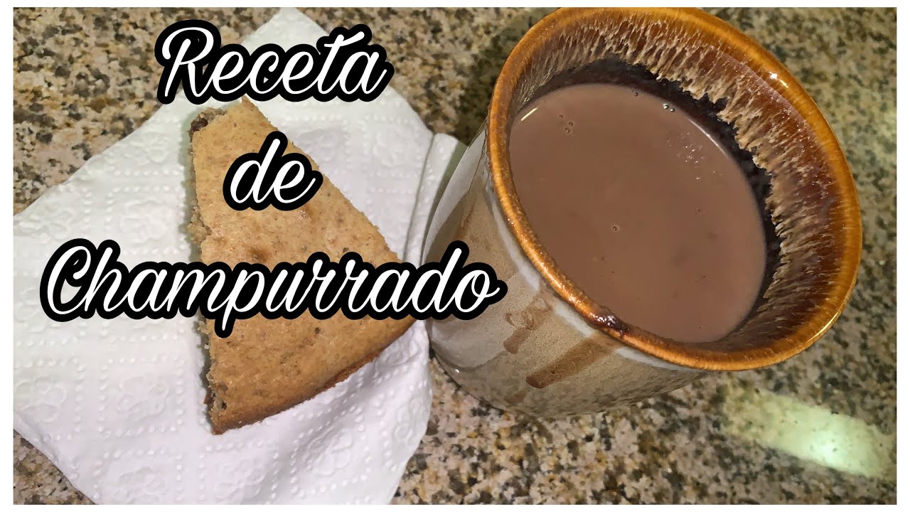 como hacer champurrado/ mi receta/ YouTube