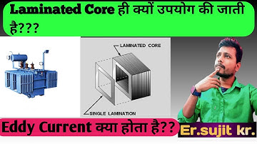 Why Transformer Core is Laminated | What is Eddy Current