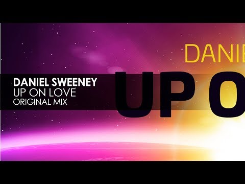 Daniel Sweeney - Up On Love [Teaser] - Daniel Sweeney - Up On Love [Teaser]