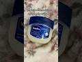 ✨ VASELINE ✨#heyy#usefull #fypシ゚viral #funny #relatable #vaseline #makemefamous #katseye #blackpink