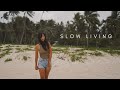 Guide to Slow Living  |  How To Live a More Simple Life