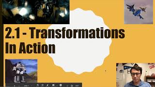 4.2 Intro to Transformations