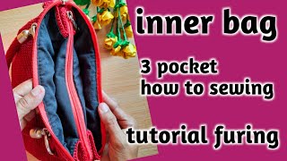 tutorial menjahit furing 3 ruang  /  sewing inner with 3 pocket inside