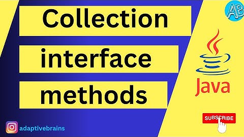 Java Collection Interface Methods Explained with Program