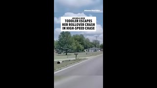 Toddler Escapes Mom's Rollover Car Crash In High-Speed Chase, on Video