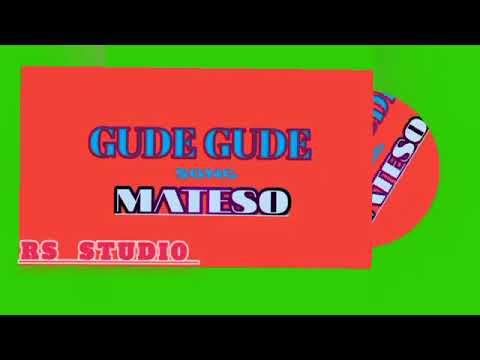 Gude gude  song mateso 2024 by James macomputer