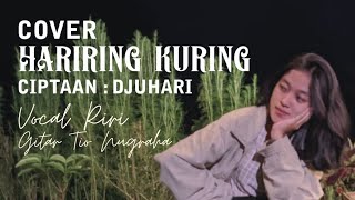 Cover Lagu Sunda - Hariring Kuring - Riri - Tio