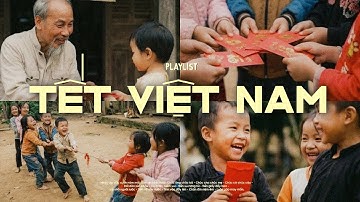TẾT VIỆT BÌNH DỊ, ẤM ÁP TÌNH NGƯỜI 🧧 Nhạc Xuân Chill Nghe Là Muốn Quây Quần Bên Gia Đình
