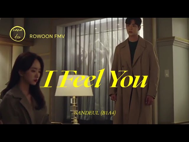 [ENG] Rowoon (FMV) - I Feel You by Sandeul (B1A4) | #SheWouldNeverKnow OST class=