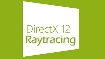 DirectX 12 Raytracing DXR