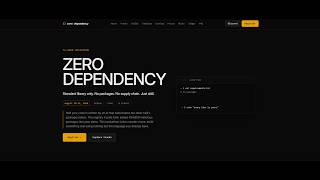 Zero Dependency
