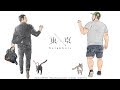 7/6up・最終回『東京Neighbors』第６話・後篇 -Short Film Project