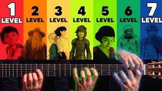 7 Levels of Cinematic MASTERPIECES [Easy to Expert Guitar TAB]