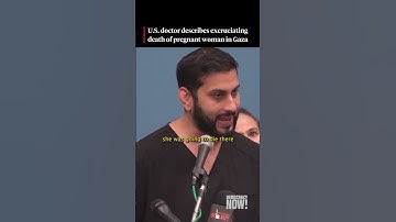 U.S. doctor on Gaza describes horrors he saw while volunteering at hospital