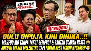 MODYARRR..!! TANPA TAKUT MAHFUD MD BONGKAR AIB HASTO 😂 JOKOWI MAKIN MELENTING TAPI PDI NYUNGSEP 😂
