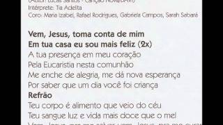 Video thumbnail of "Canção Nova - Tempo de Cantar - Toma conta de mim"