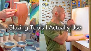 7 Glazing Tools I Actually Use