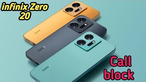 How To Block Unknown Call In Infinix Zero 20, How To Block Call Setting In Infinix Zero 20,