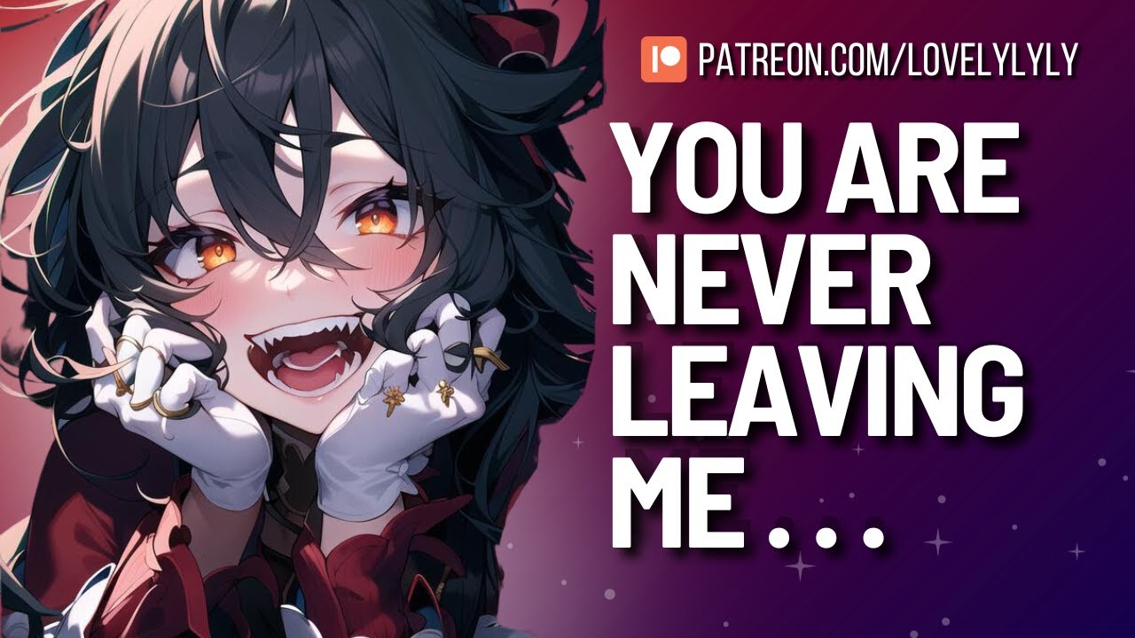 Territorial Yandere Want All Your Love! Obsessive l Doting l Cuddle ...
