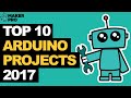 Best Arduino Projects for Arduino Mega & Nano (2017)