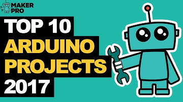 Best Arduino Projects for Arduino Mega & Nano (2017)