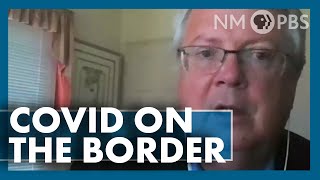 COVID-19 in El Paso and the U.S./Mexico Border (from May 22) | In Touch