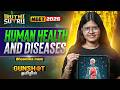 Human Health and Diseases💪 | GUNSHOT 💥| Iruthi Sutru Round 2 | Bhoomika Akka| NEET 2026 Tamil |