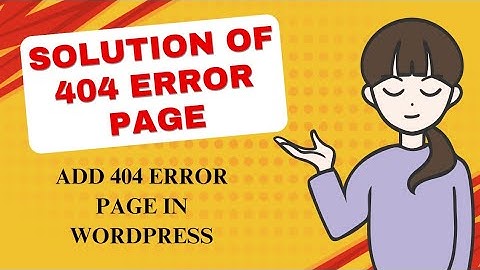 Solution of 404 Error And A Way to Add 404 Page in WordPress | SEO 2025 | Organically Marketing