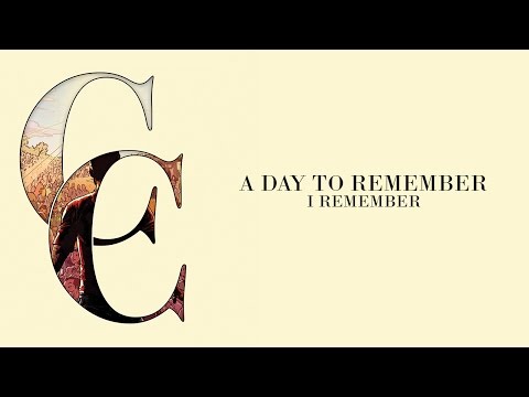A Day To Remember - I Remember (Audio)