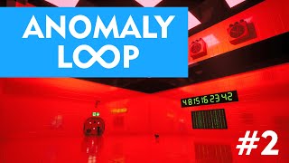 МИССИЯ НЕВЫПОЛНИМА | ANOMALY LOOP ▶ ПРОХОЖДЕНИЕ #2